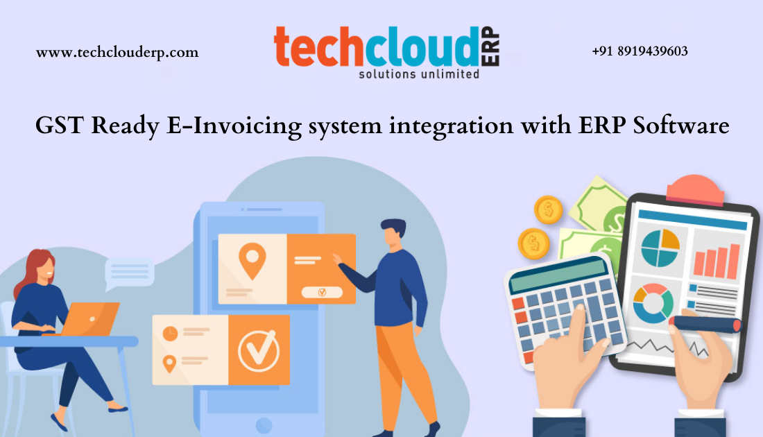 GST Ready E-Invoicing system integration with ERP Software